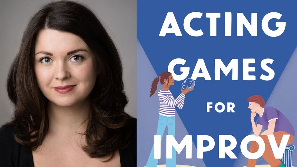 Two images alongside one another, one a headshot of graduate Sam Marsden and the other a front cover of her book Acting Games for Improv