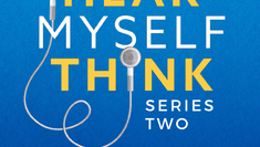 Promotional poster for alumni podcast, Hear Myself Think