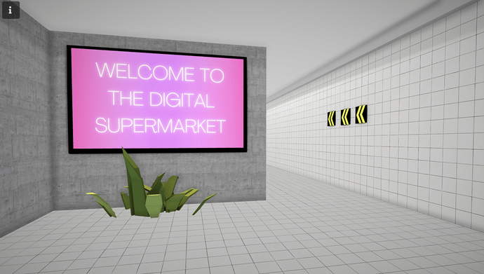 A digitally rendered sign that says 'Welcome to the Digital Supermarket'