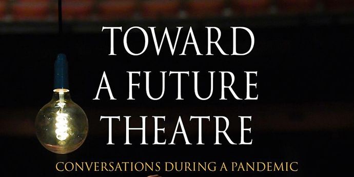 Caridad Svich Toward a Future Theatre