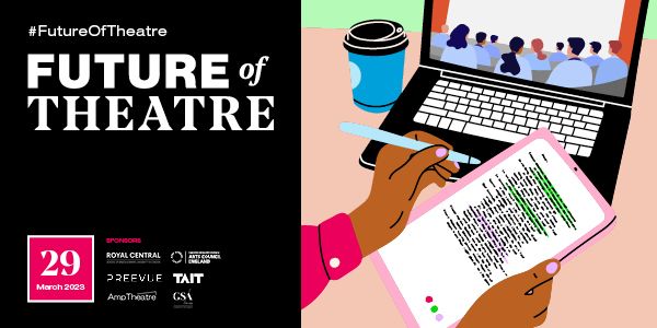 https://www.thestage.co.uk/events/future-of-theatre-conference