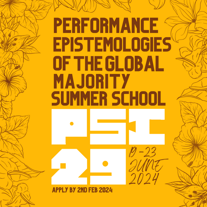 Performance Epistemologies of the Global Majority Summer School logo on a yellow background